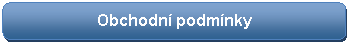 Zaoblen obdlnk: Obchodn podmnky